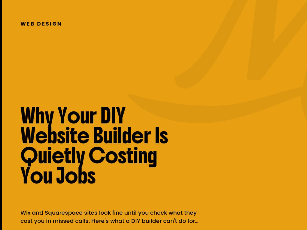 Mustard card labeled Web Design, with a black headline about a DIY website builder costing jobs.