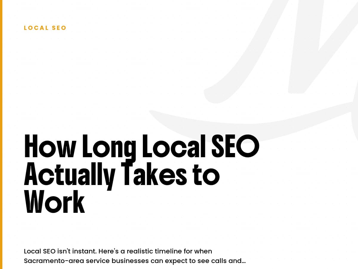 White card labeled Local SEO with the headline How Long Local SEO Actually Takes to Work.