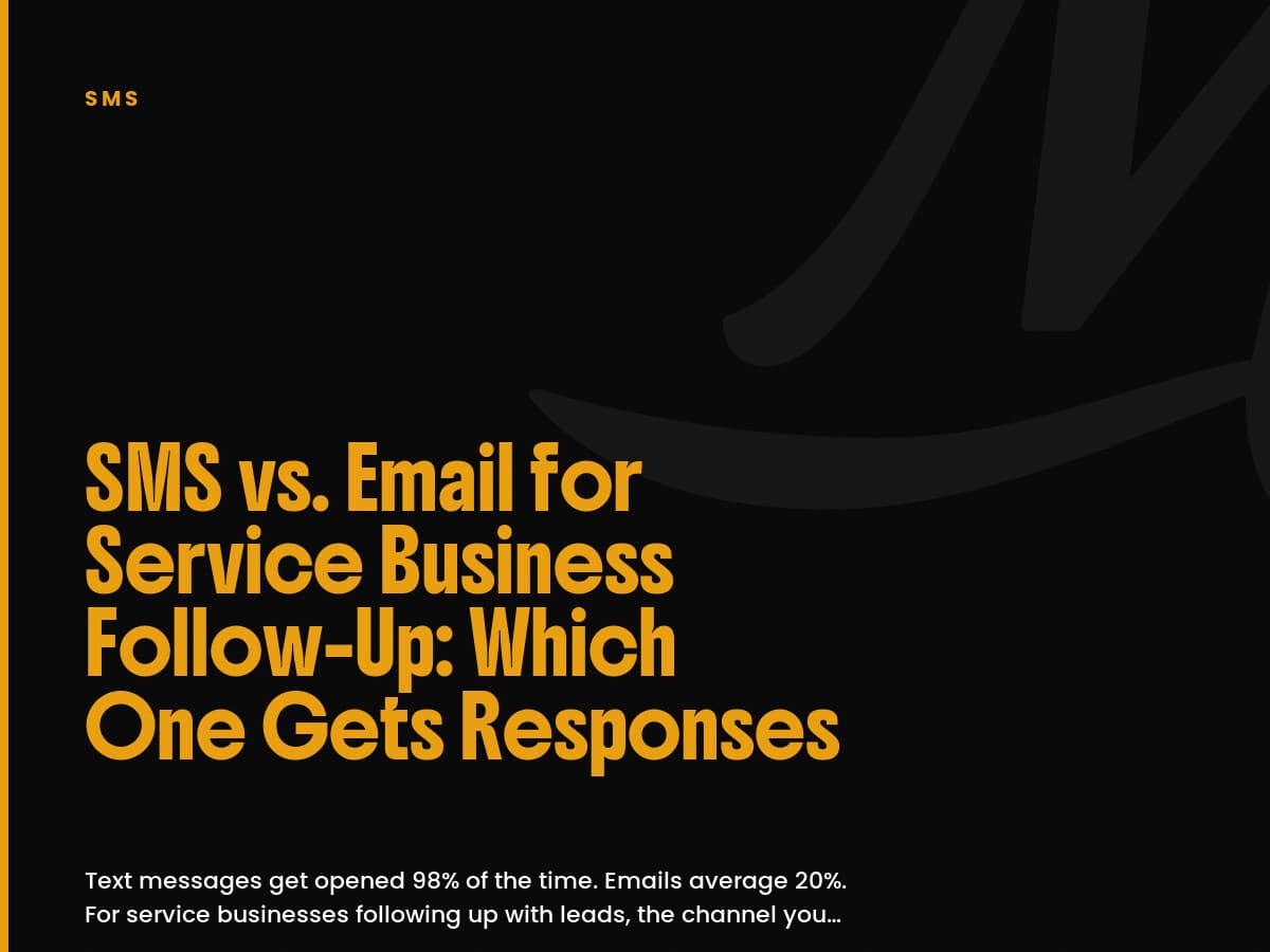 Black card labeled SMS with the headline SMS vs. Email for Service Business Follow-Up: Which One Gets Responses.